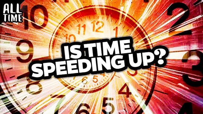 Time speeding up