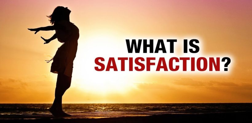 Satisfaction